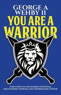 bokomslag You Are A Warrior