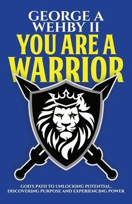 You Are A Warrior 1