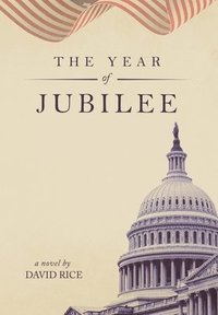 bokomslag The Year Of Jubilee