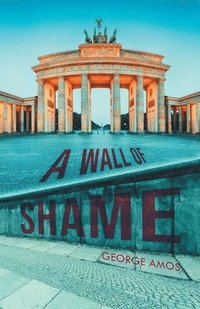bokomslag Wall Of Shame