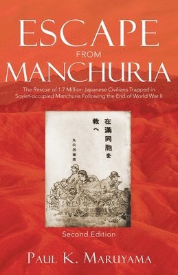 Escape From Manchuria 1