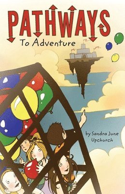 Pathways To Adventure 1