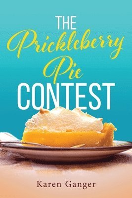 bokomslag The Prickleberry Pie Contest