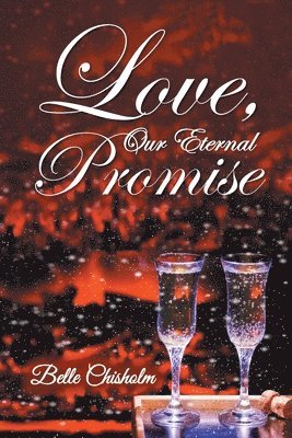 Love, Our Eternal Promise 1