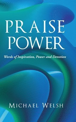 bokomslag Praise Power