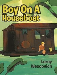 bokomslag Boy On A Houseboat