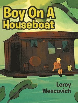 bokomslag Boy On A Houseboat