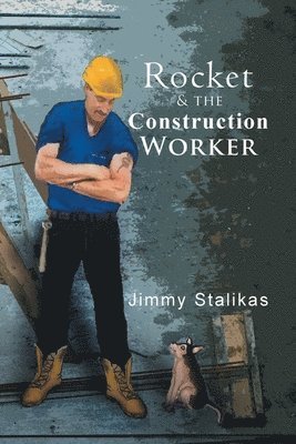 bokomslag Rocket and The Construction Worker