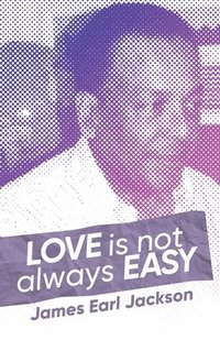 bokomslag Love Is Not Always Easy