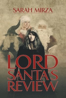 Sarah Mirza - Lord Santa's Review, Häftad