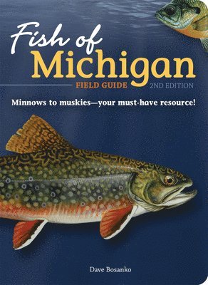 bokomslag Fish of Michigan Field Guide