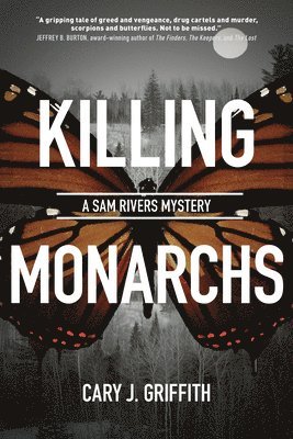 Killing Monarchs 1