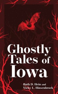 bokomslag Ghostly Tales of Iowa