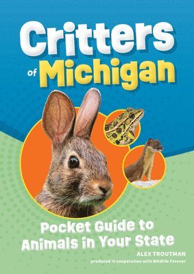 Critters of Michigan 1