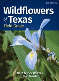 bokomslag Wildflowers of Texas Field Guide