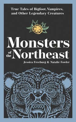 Monsters of the Northeast 1