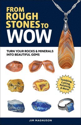 bokomslag From Rough Stones to Wow