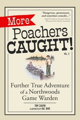More Poachers Caught!