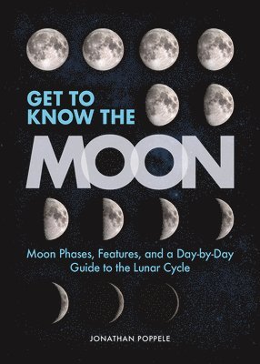 Get to Know the Moon