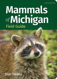 bokomslag Mammals of Michigan Field Guide