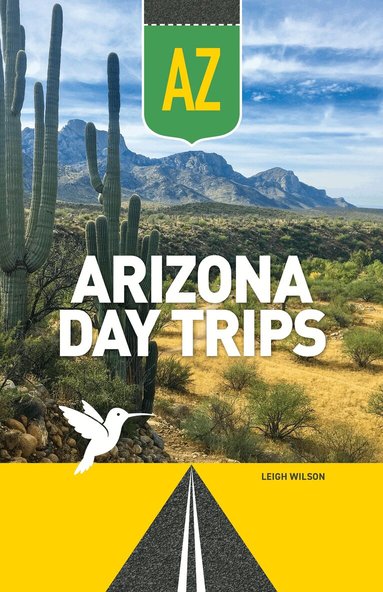 Leigh Wilson - Arizona Day Trips, Häftad
