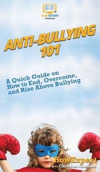 bokomslag Anti-Bullying 101
