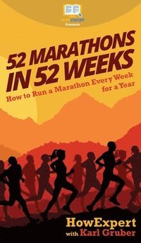 bokomslag 52 Marathons in 52 Weeks