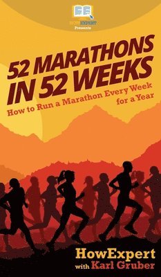 52 Marathons in 52 Weeks 1