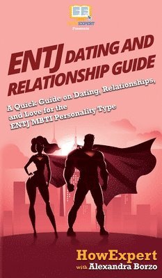 ENTJ Dating and Relationships Guide 1