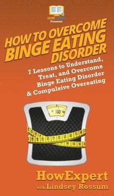 How To Overcome Binge Eating Disorder 1