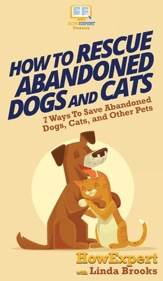 How To Rescue Abandoned Dogs and Cats 1