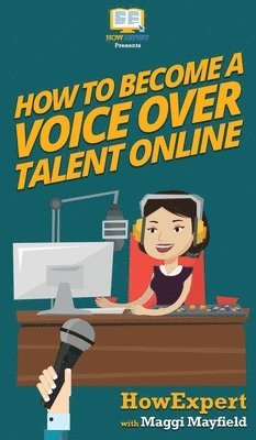 How To Become a Voice Over Talent Online 1