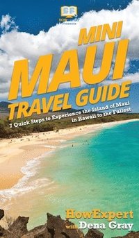 bokomslag Mini Maui Travel Guide