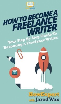 How To Become a Freelance Writer 1