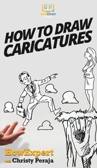 bokomslag How To Draw Caricatures