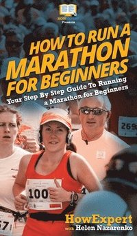 bokomslag How To Run a Marathon For Beginners