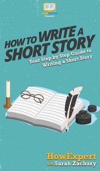 bokomslag How To Write a Short Story