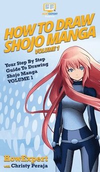 bokomslag How To Draw Shojo Manga