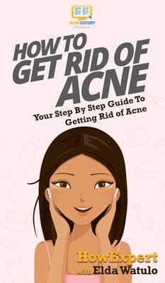 bokomslag How To Get Rid of Acne