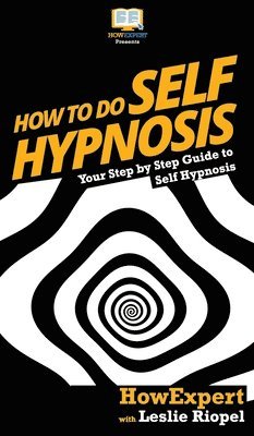 bokomslag How To Do Self Hypnosis