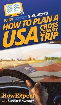 How to Plan a USA Cross Country Trip 1