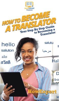 bokomslag How To Become a Translator