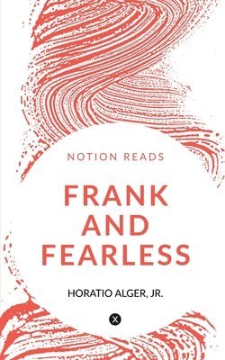 Frank and Fearless 1