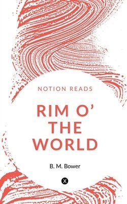 Rim o' the World 1