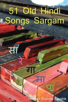 bokomslag 51 Old Hindi Songs Sargam