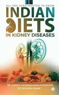 bokomslag Indian Diets in Kidney Diseases