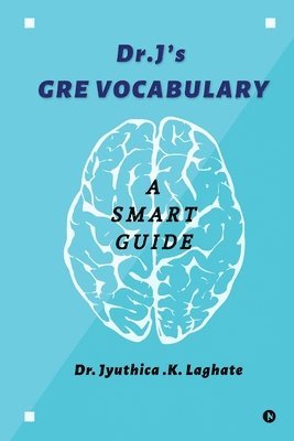 Dr.J's GRE Vocabulary 1