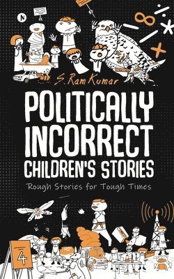 Politically Incorrect Children's Stories 1