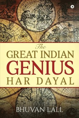 bokomslag Great Indian Genius Har Dayal