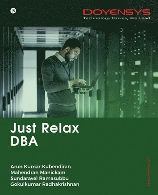 Just Relax DBA 1